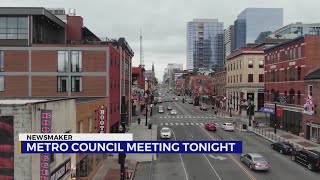 Newsmaker: Preview of Tuesday's Metro Council meeting Net Worth
