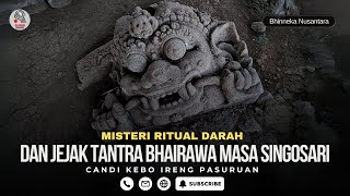 Misteri Ritual Darah di Candi Kebo Ireng