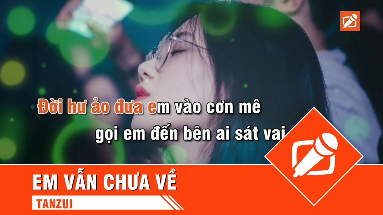 Em Vẫn Chưa Về Remix - Karaoke (Tone Nam)