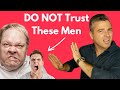 5 Types of Men You Should NEVER Trust