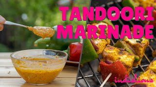 Tandoori Marinade: The only recipe you'll ever need!