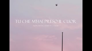 Tu Che M'hai Preso Il Cuor - Sarah Brightman Version - Instrumental Cover