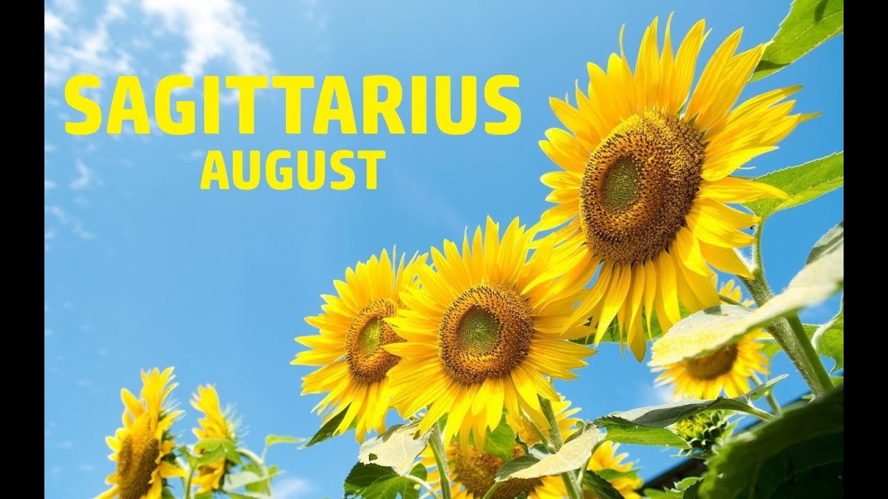 Sagittarius August 2018 Horoscope