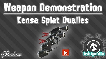 Splatoon 2 - Weapon Demonstration: Kensa Splat Dualies