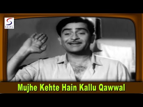 Mujhe Kehte Hain Kallu Qawwal | Lata Mangeshkar, Mukesh  @ Raj Kapoor, Sadhana