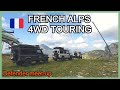 French alps 4wd touring  defender meetup  defender overland camper   travel series