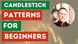 How To Use Candlestick Patterns For Beginners - Quick Start Guide {2021}