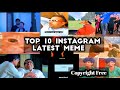 ✅ "Top 10 Viral Memes 2025 🔥 | No Copyright Meme Pack for Editing"