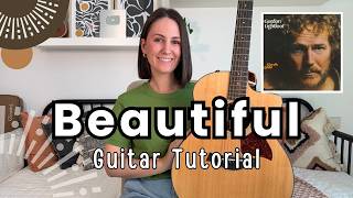 Beautiful - Gordon Lightfoot Guitar Lesson [FULL Play Along Guitar Tutorial]