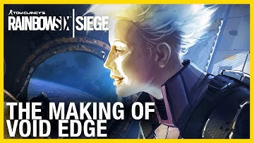 Rainbow Six Siege: The Making of Void Edge Operators and Oregon Rework | Ubisoft [NA]
