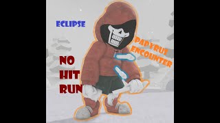 No Hitting the Eclipse Papyrus Encounter! (Roblox)