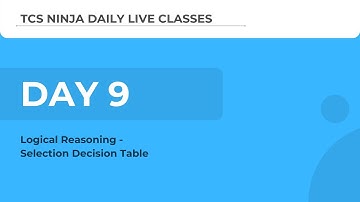 TCS Ninja Webinar Day 9(Logical): Selection Decision Table