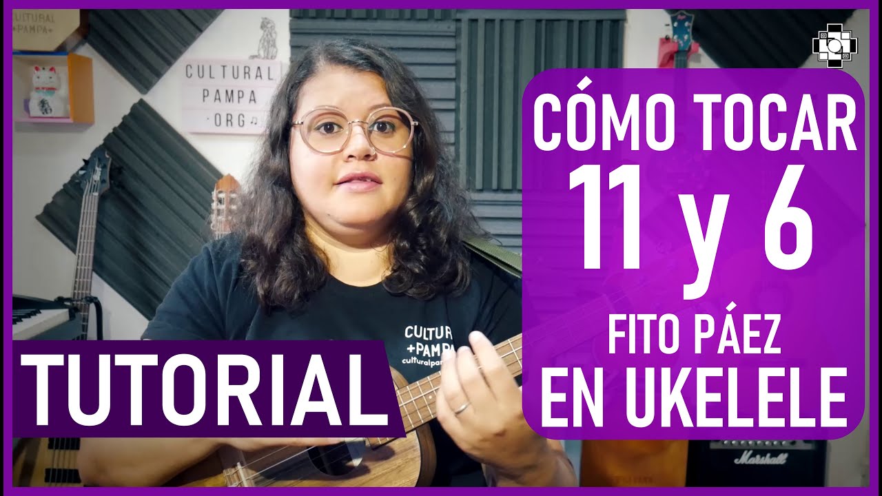 Como tocar 11 y 6 de Fito Paez en Ukelele fácil | Tutorial paso a paso Ukulele