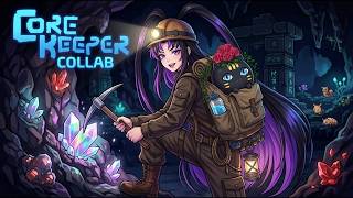 Core Keepers with @shippoi Live Stream