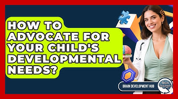 How To Advocate For Your Child