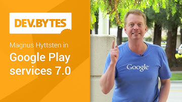Google Play Services 7.0