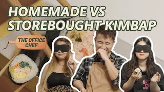Homemade vs Store-Bought: Kimbap | The Office Chef E10