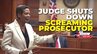 Judge Tells Screaming Prosecutor to Sit Down