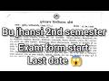 Bu jhansi ba bsc bcom 2nd semester exam form start | bu jhansi 2nd semester exam last date 2026