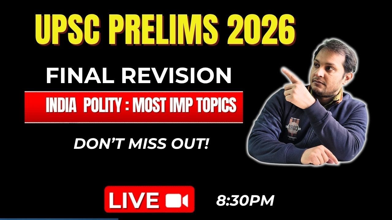 UPSC PRELIMS 2026 POLITY REVISION PART 2 - YouTube