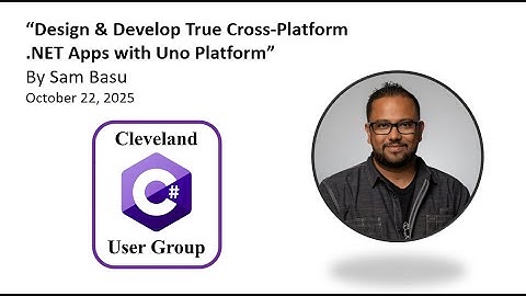 "Design & Develop True Cross Platform  NET Apps with Uno Platform" By Sam Basu