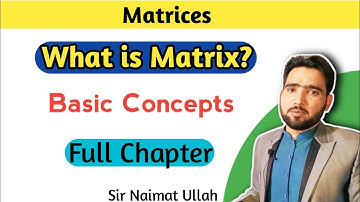 What Is Matrix || What is Matrix Urdu || Linear Algebra