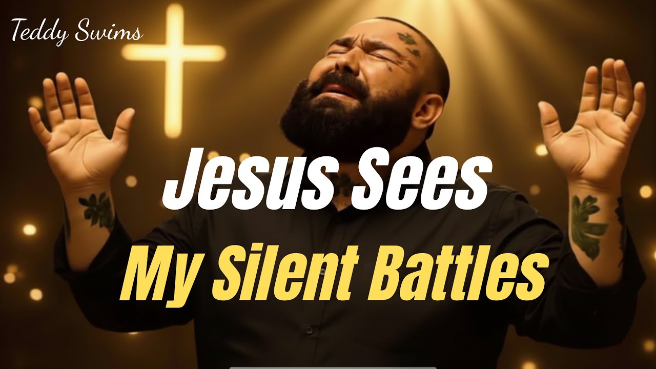 Teddy Swims Inspired - Jesus Sees My Silent Battles(Gospel song) 