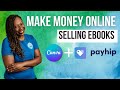 How to Sell an eBook Online ABSOLUTELY FREE using Canva + Payhip