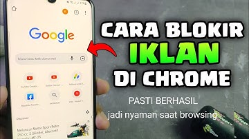 Cara menghilangkan iklan di google chrome , cara blokir iklan di google chrome