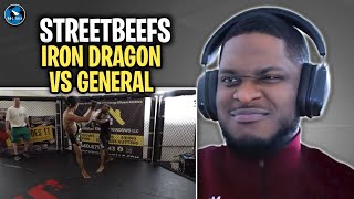 @STREETBEEFS_ IRON DRAGON vs GENERAL | #RAGTALKTV REACTION