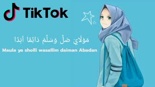 Maula ya sholli wasalim daiman Abadan full 1 jam // Sholawat viral TikTok lirik   arti#sholawatmerdu