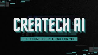 Createch Ai - Tanıtım
