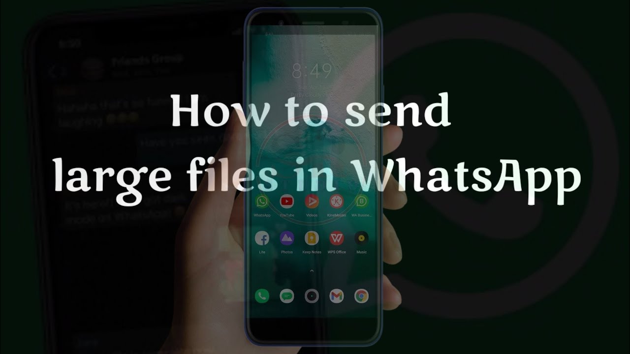 How To Send Large Files Upto 100 Mb In Whatsapp Document File Format