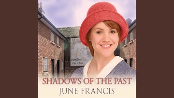 Chapter 17.10 & Chapter 18.1 - Shadows of the Past