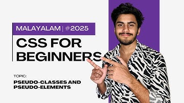 CSS Malayalam Tutorial |Pseudo-classes and Pseudo-elements | Day 9 CSS for Beginners