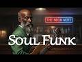 When the Night Shines with Funk | Minimal Soul Funk · Vintage Soul Jazz Groove