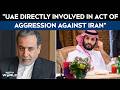Iran War | "UAE Directly Involved In Act Of Aggression Against Iran": Abbas Araghchi