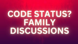 Discussions About DNR Status: How to Do it Right