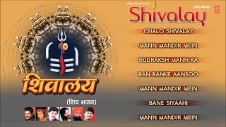 Click on duration to play any song calo shivalay, singer: tulsi kumar
00:00 mann mandir mein , 05:34 rudraksh ka 10:59 roop ...