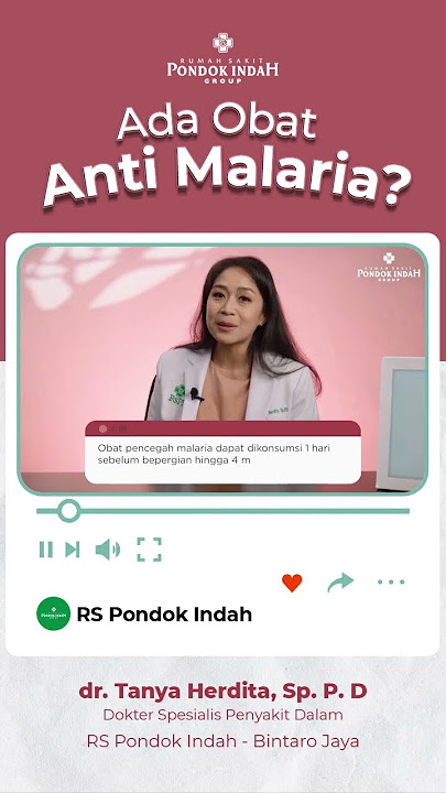 Ada Obat Anti Malaria?