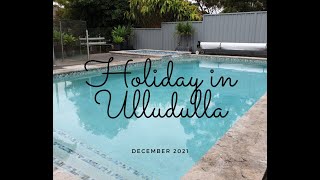 My Holiday in Ulludulla