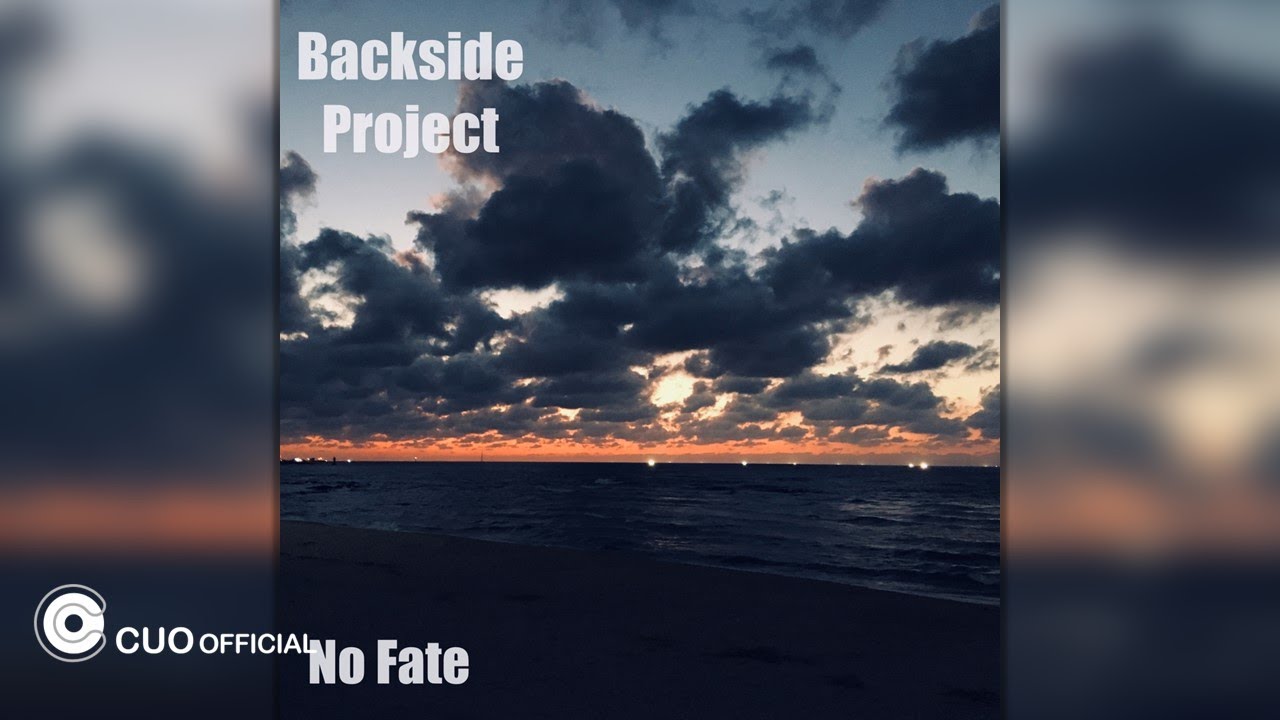 [Official Audio] Backside Project - No Fate - YouTube
