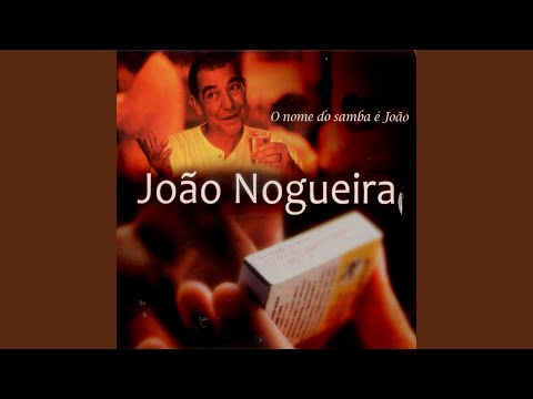 Putar O Rei da Felicidade - João Nogueira