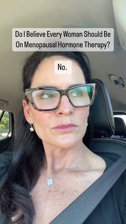 Does Dr. Haver believe every woman should be on menopausal hormone therapy?