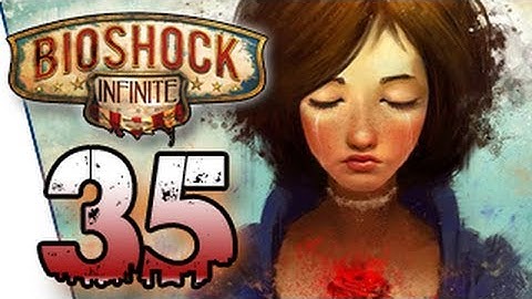 Bioshock Infinite Gameplay Walkthrough and Review Part 35 - Explosive Diharrhea! [HD]