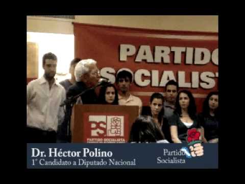 Dr. Héctor Polino: Candidato a Diputado Nacional del Partido Socialista