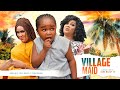 Village maid  ebube obio phyl daniel ijeoma nnanna 2022 nigerian nollywood movie