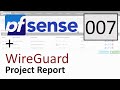 pfSense WireGuard Package - Project Report 007 (UPDATED)