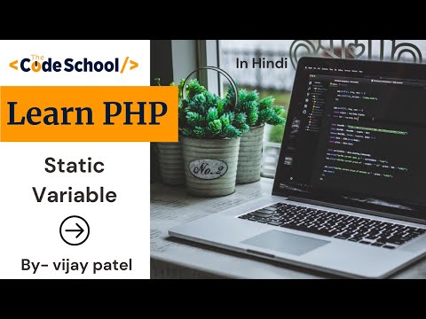Static Variables In PHP - -Web Development tutorial In Hindi By - Vijay Patel