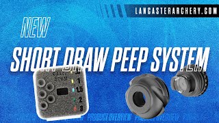 Specialty Archery Short Draw Peep System